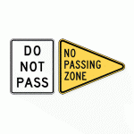 Regulatory Sign - Do Not Pass