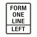 Regulatory Sign - Form One Line Left
