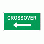 Regulatory Sign - Crossover